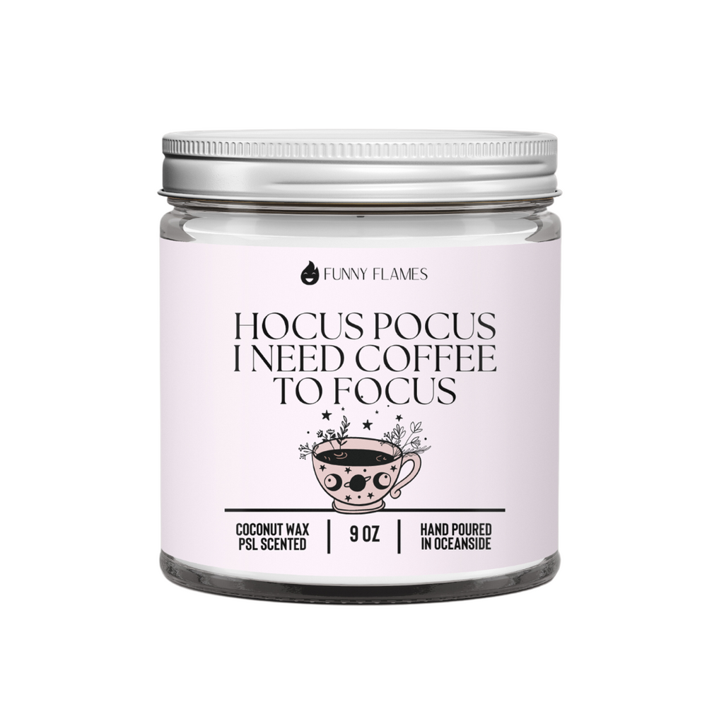 Hocus Pocus, I Need Coffee to Focus