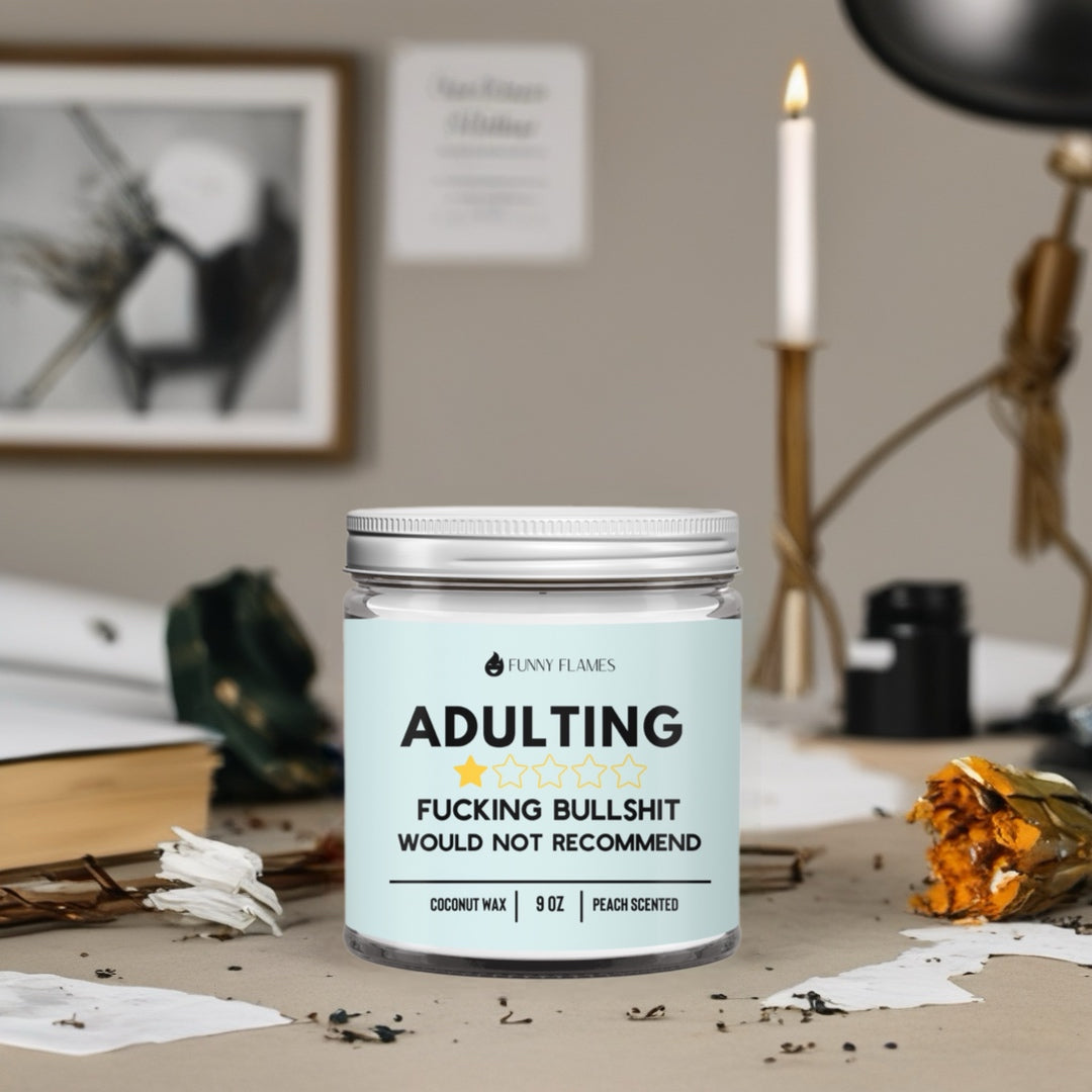 Adulting, Would Not Recommend