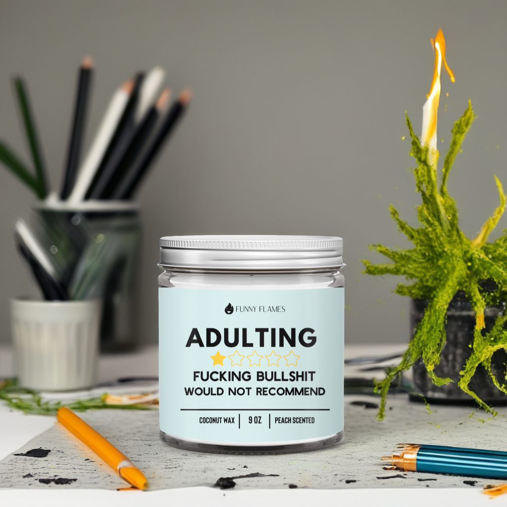 Adulting, Would Not Recommend