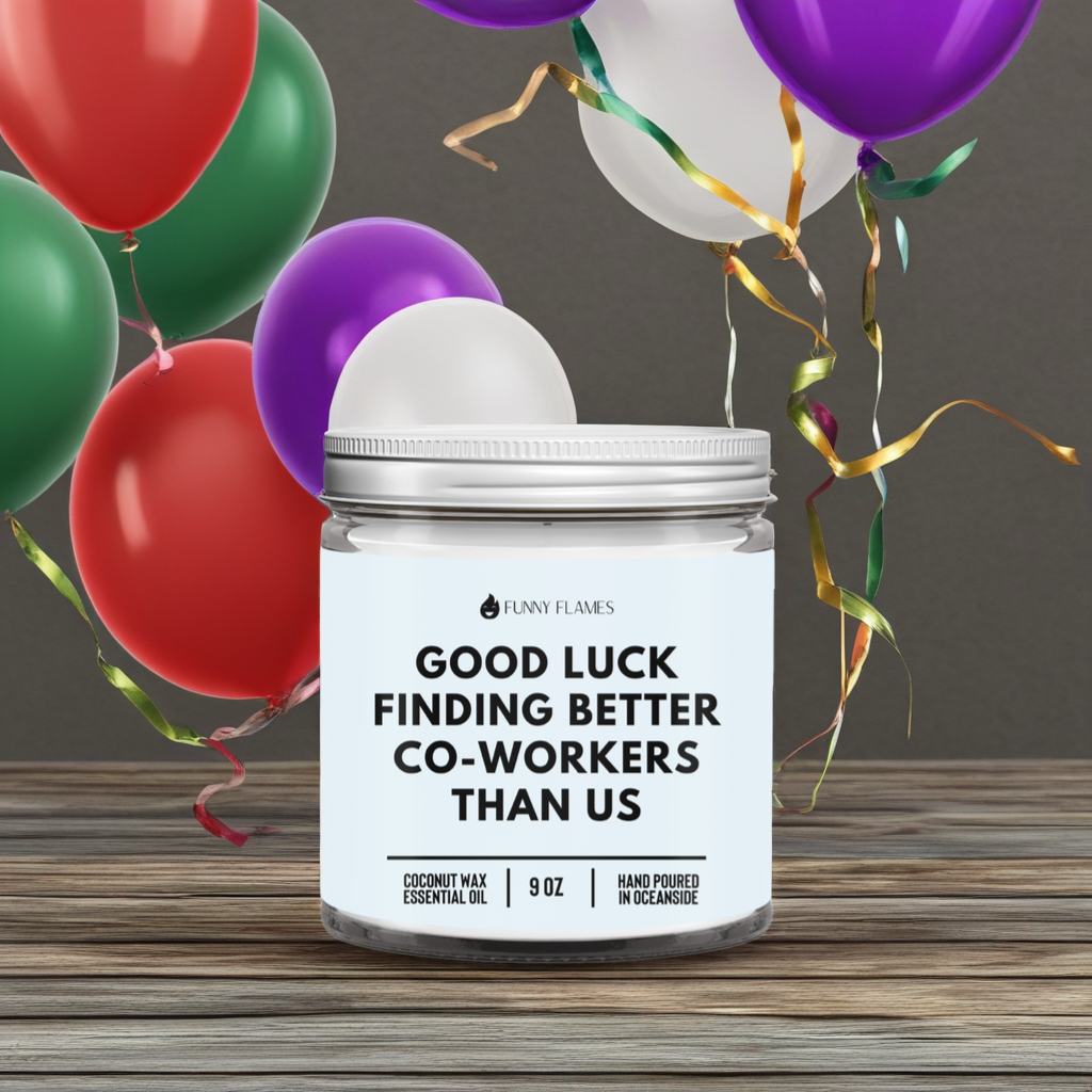 Good Luck Finding Better Co-Workers Than Us