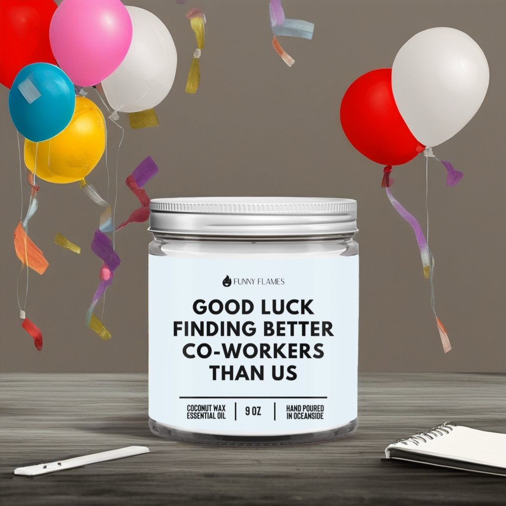 Good Luck Finding Better Co-Workers Than Us